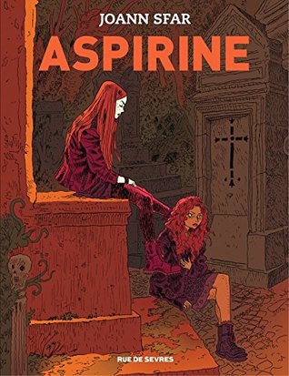 Aspirine By Joann Sfar