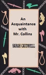 An Acquaintance with Mr. Collins (Hilary Tamar)