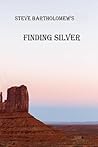 Finding Silver: Ira Beard book3