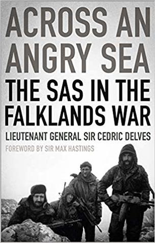 Across an Angry Sea: The SAS in the Falklands War (Hardcover)