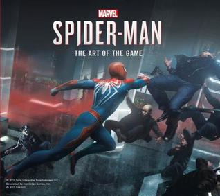 Marvel's Spider-Man: The Art of the Game by Paul  Davies
