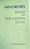 Minorities: Islam and the Nation State Minorities: Islam and the Nation State