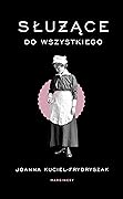 Służące do wszystkiego 