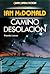 Camino Desolación (Camino Desolación, #1)