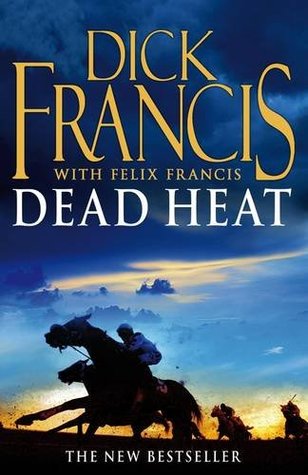 Dead Heat: Horse Racing Thriller