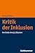 Kritik Der Inklusion: Am En...