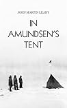 In Amundsen's Tent