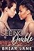 Seeing Double: A Lesbian Romance Novel