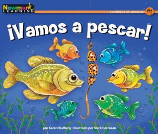 ¡Vamos a Pescar! (Paperback)