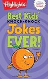 Best Kids' Knock-Knock Jokes Ever! Volume 1