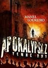 Apokalypsa Z by Manel Loureiro