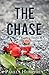 The Chase: A Schatzenburg Novel (Hill Country Secrets)