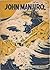 John Manjiro, the Castaway:...