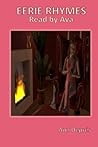 Eerie Rhymes read by Ava