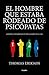 El Hombre que estaba rodeado de Psicópatas