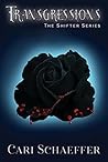 Transgressions: The Shifter Series: Volume Two (The Shifters Book 2)