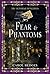 Fear & Phantoms (The Victor...