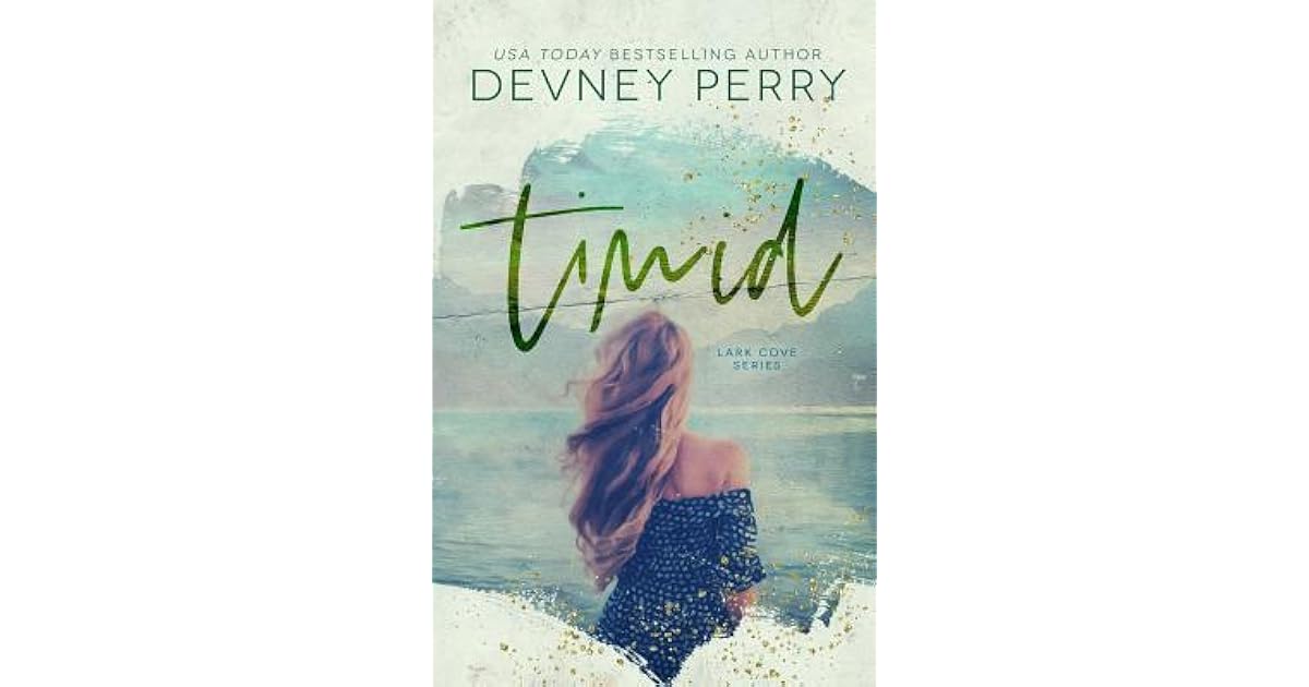 Timid (Lark Cove, 2) by Devney Perry