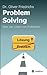 Problem Solving by Oliver Friedrichs