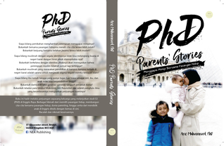 PhD Parents' Stories - Menggapai Mimpi Bersama Pasangan Hidup