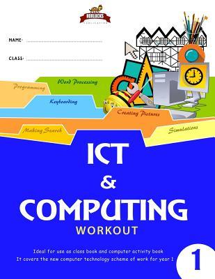 Horlucks ICT & Computing Workout 1 (Horlucks Technology Workbook)