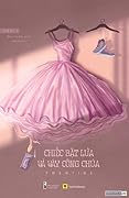 Chiếc bật lửa và váy công chúa (tập 1)