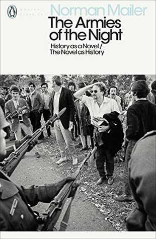 The Armies of the Night: History as a Novel / The Novel as History