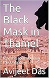 The Black Mask in Thamel: Ravish's Journey into the Unknown