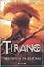 Tormenta de flechas (Saga Tirano #2)