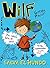 Wilf salva el mundo. Libro ...