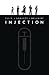 Injection Deluxe Edition Vo...