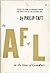 The A.F. of L. in the Time of Gompers