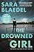 The Drowned Girl (Louise Ri...