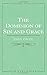 The Dominion of Sin and Grace