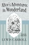 Alice's Adventures in Wonderland by Lewis Carroll