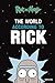 Rick and Morty: The World According to Rick