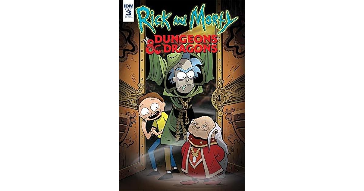 Rick and Morty vs. Dungeons & Dragons #3 by Patrick Rothfuss