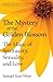 The Mystery of the Golden Blossom: The Magic of Spirituality, Sexuality, and Love