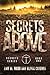 Secrets Above: Book One of ...