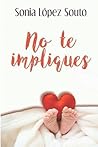 No te impliques (...