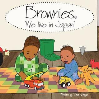 Brownies: We live in Japan (Brownes)