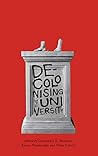 Decolonising the University by Gurminder K. Bhambra
