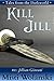 Kill Jill (Tales from the Darkworld)