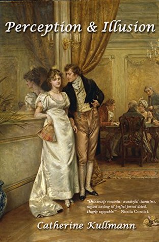 Perception & Illusion (The Duchess of Gracechurch Trilogy Book 2)