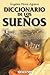 Diccionario De Los Suenos (...