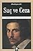 Suç ve Ceza by Fyodor Dostoevsky