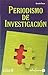 Periodismo de investigación by S.a. De C.v. Editorial Trillas