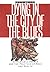 Dying in the City of the Blues by Keith Wailoo