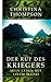 Der Ruf des Kriegers by Christina Thompson