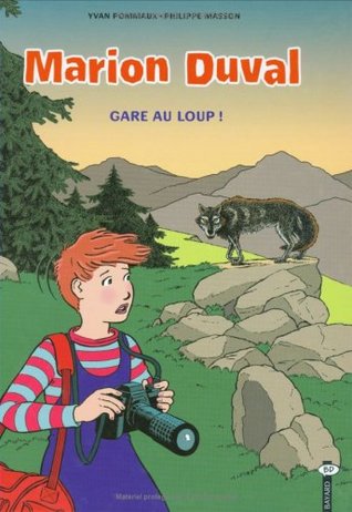 Gare au loup ! (Manon Duval #12)